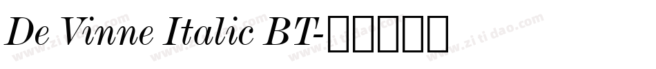 De Vinne Italic BT字体转换